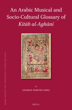 Sawa |  An Arabic Musical and Socio-Cultural Glossary of Kit&#257;b Al-Agh&#257;n&#299; | Buch |  Sack Fachmedien