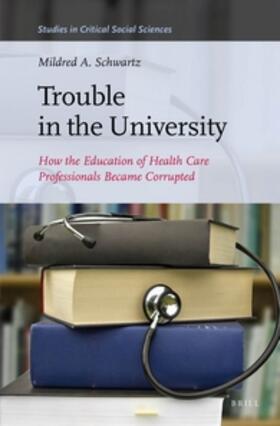 Schwartz |  Trouble in the University | Buch |  Sack Fachmedien