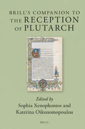  Brill's Companion to the Reception of Plutarch | Buch |  Sack Fachmedien