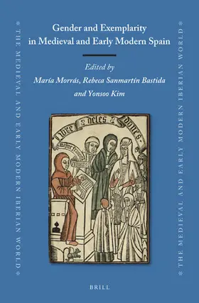  Gender and Exemplarity in Medieval and Early Modern Spain | Buch |  Sack Fachmedien