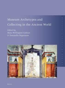 Gahtan / Pegazzano |  Museum Archetypes and Collecting in the Ancient World | Buch |  Sack Fachmedien
