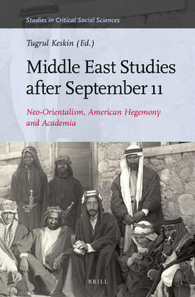 Keskin |  Middle East Studies After September 11 | Buch |  Sack Fachmedien