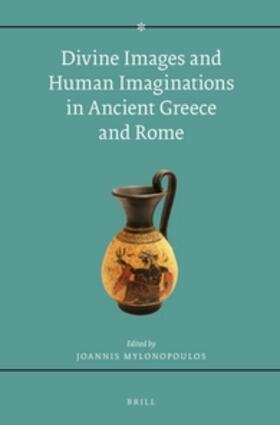  Divine Images and Human Imaginations in Ancient Greece and Rome | Buch |  Sack Fachmedien