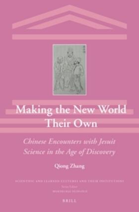 Zhang |  Making the New World Their Own | Buch |  Sack Fachmedien