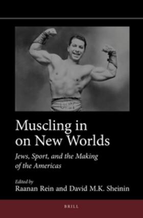 Rein / Sheinin |  Muscling in on New Worlds | Buch |  Sack Fachmedien