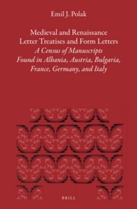 Polak |  Medieval and Renaissance Letter Treatises and Form Letters | Buch |  Sack Fachmedien
