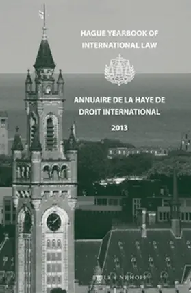 Lavranos / Kok |  Hague Yearbook of International Law / Annuaire de la Haye de Droit International, Vol. 26 (2013) | Buch |  Sack Fachmedien