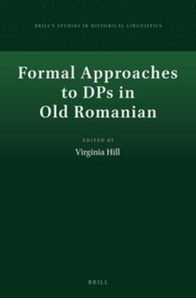 Hill |  Formal Approaches to Dps in Old Romanian | Buch |  Sack Fachmedien