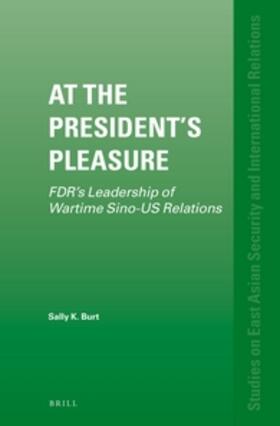 Burt |  At the President's Pleasure | Buch |  Sack Fachmedien