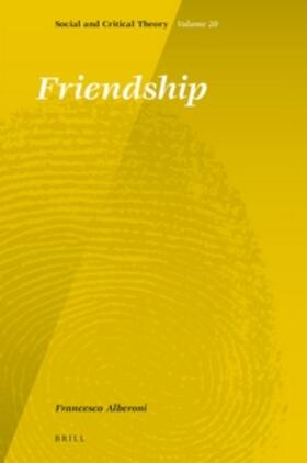 Alberoni |  Friendship | Buch |  Sack Fachmedien