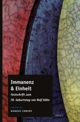 Enders | Immanenz & Einheit | Buch | 978-90-04-28862-1 | sack.de