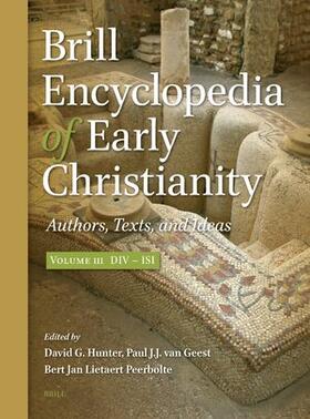 Hunter / Geest / Lietaert Peerbolte |  Brill Encyclopedia of Early Christianity, Volume 3 (DIV - Isi) | Buch |  Sack Fachmedien