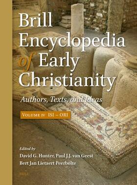 Hunter / Geest / Lietaert Peerbolte |  Brill Encyclopedia of Early Christianity, Volume 4 (Isi - Ori) | Buch |  Sack Fachmedien