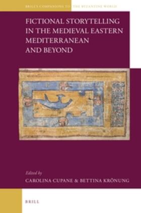  Fictional Storytelling in the Medieval Eastern Mediterranean and Beyond | Buch |  Sack Fachmedien