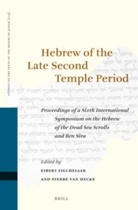 Tigchelaar / Hecke |  Hebrew of the Late Second Temple Period | Buch |  Sack Fachmedien