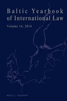 Mälksoo / Ziemele / Zalimas |  Baltic Yearbook of International Law, Volume 14 (2014) | Buch |  Sack Fachmedien