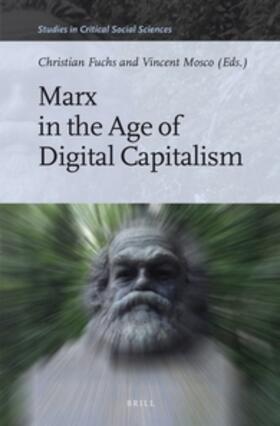  Marx in the Age of Digital Capitalism | Buch |  Sack Fachmedien
