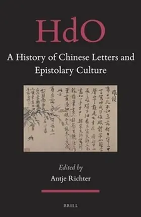  A History of Chinese Letters and Epistolary Culture | Buch |  Sack Fachmedien