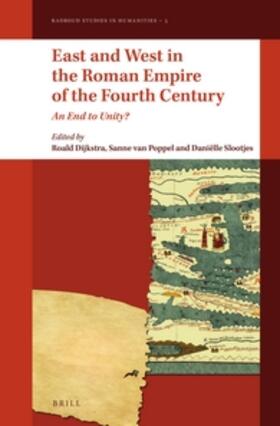 East and West in the Roman Empire of the Fourth Century | Buch | 978-90-04-29192-8 | sack.de