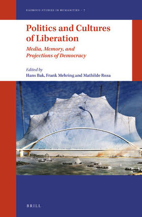 Mehring / Bak / Roza |  Politics and Cultures of Liberation | Buch |  Sack Fachmedien