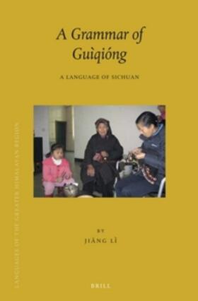 Jiang |  A Grammar of Guìqióng | Buch |  Sack Fachmedien