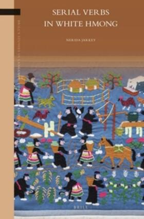Jarkey |  Serial Verbs in White Hmong | Buch |  Sack Fachmedien