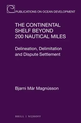 Már Magnússon |  The Continental Shelf Beyond 200 Nautical Miles | Buch |  Sack Fachmedien