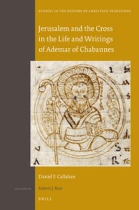 Callahan |  Jerusalem and the Cross in the Life and Writings of Ademar of Chabannes | Buch |  Sack Fachmedien