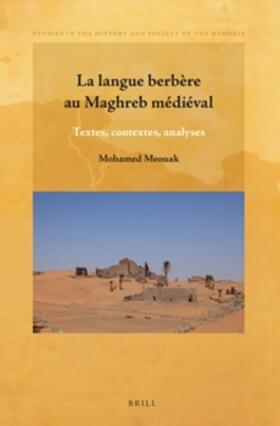 Meouak |  La Langue Berbère Au Maghreb Médiéval | Buch |  Sack Fachmedien