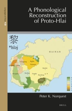 Norquest |  A Phonological Reconstruction of Proto-Hlai | Buch |  Sack Fachmedien