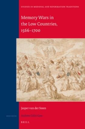 van der Steen |  Memory Wars in the Low Countries, 1566-1700 | Buch |  Sack Fachmedien