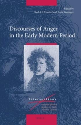 Enenkel / Traninger |  Discourses of Anger in the Early Modern Period | Buch |  Sack Fachmedien