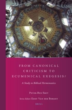 Smit |  From Canonical Criticism to Ecumenical Exegesis? | Buch |  Sack Fachmedien