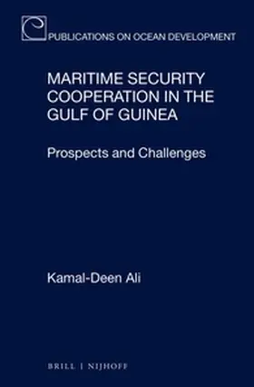 Ali |  Maritime Security Cooperation in the Gulf of Guinea | Buch |  Sack Fachmedien