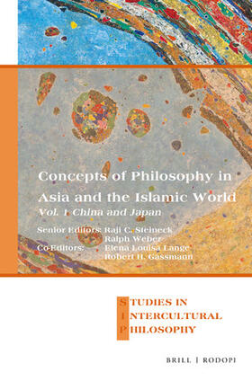 Steineck / Weber / Gassmann |  Concepts of Philosophy in Asia and the Islamic World | Buch |  Sack Fachmedien