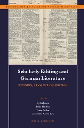  Scholarly Editing and German Literature: Revision, Revaluation, Edition | Buch |  Sack Fachmedien