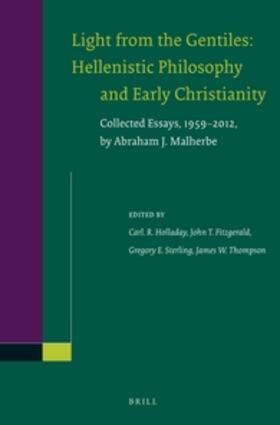 Malherbe / Holladay / Fitzgerald |  Light from the Gentiles: Hellenistic Philosophy and Early Christianity | Buch |  Sack Fachmedien