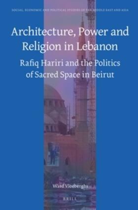 Vloeberghs | Architecture, Power and Religion in Lebanon | Buch | 978-90-04-30582-3 | sack.de