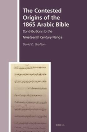 Grafton |  The Contested Origins of the 1865 Arabic Bible | Buch |  Sack Fachmedien