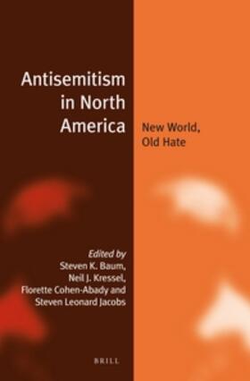 Baum / Kressel / Cohen |  Antisemitism in North America | Buch |  Sack Fachmedien