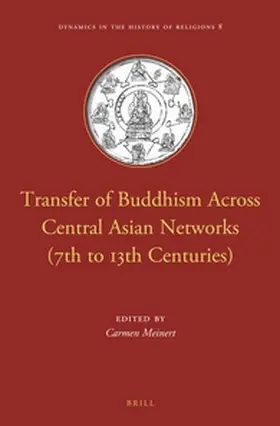  Transfer of Buddhism Across Central Asian Networks (7th to 13th Centuries) | Buch |  Sack Fachmedien