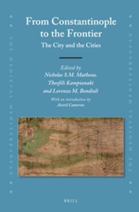  From Constantinople to the Frontier: The City and the Cities | Buch |  Sack Fachmedien
