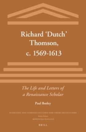Botley |  Richard 'Dutch' Thomson, C. 1569-1613 | Buch |  Sack Fachmedien