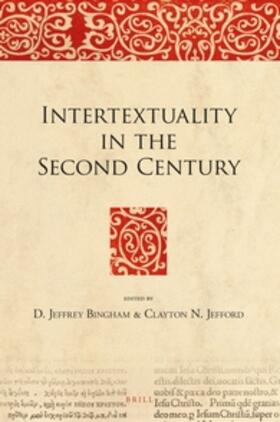 Bingham / Jefford |  Intertextuality in the Second Century | Buch |  Sack Fachmedien
