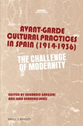  Avant-Garde Cultural Practices in Spain (1914-1936) | Buch |  Sack Fachmedien