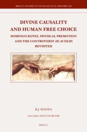 Matava |  Divine Causality and Human Free Choice | Buch |  Sack Fachmedien