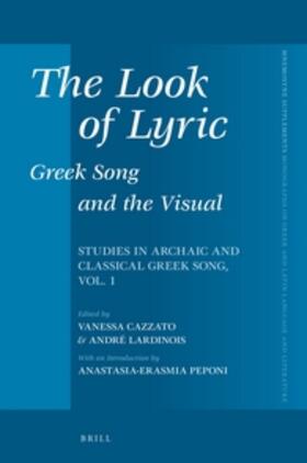 The Look of Lyric: Greek Song and the Visual | Buch |  Sack Fachmedien