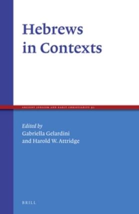 Gelardini / Attridge |  Hebrews in Contexts | Buch |  Sack Fachmedien