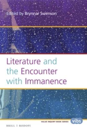 Swenson |  Literature and the Encounter with Immanence | Buch |  Sack Fachmedien