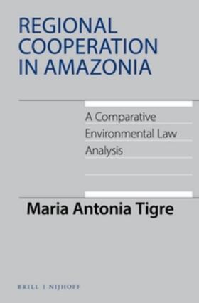 Tigre |  Regional Cooperation in Amazonia | Buch |  Sack Fachmedien